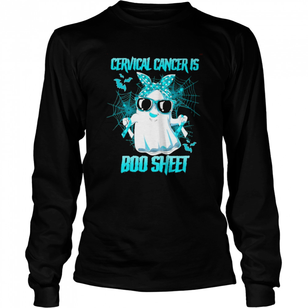 Cervical Cancer is Boo sheet Happy Halloween shirt Long Sleeved T-shirt