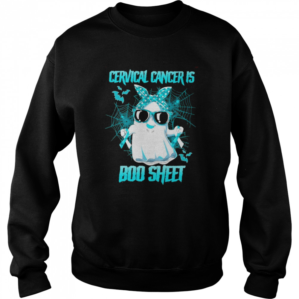 Cervical Cancer is Boo sheet Happy Halloween shirt Unisex Sweatshirt