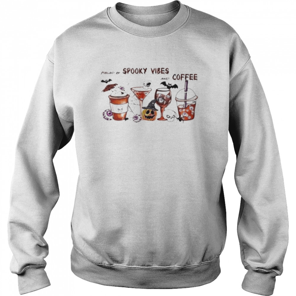 Fueled by spooky vibes and coffee shirt Unisex Sweatshirt