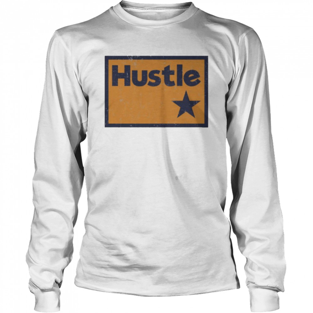 Houston Texas Hustle shirt Long Sleeved T-shirt