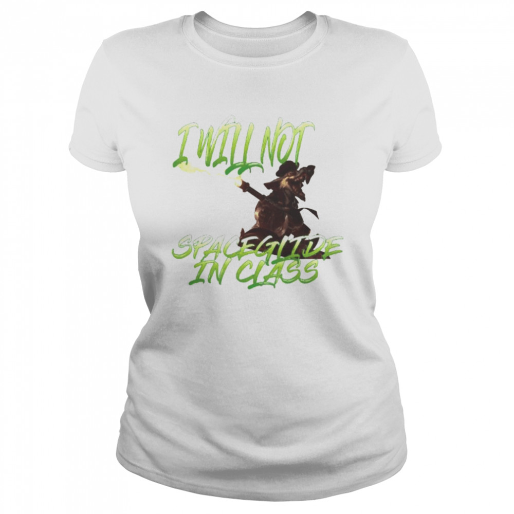 I will not spaceglide in class unisex T-shirt Classic Women's T-shirt