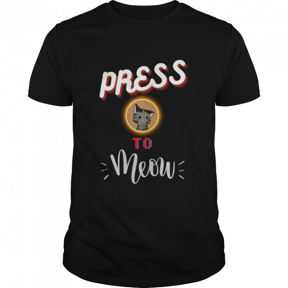 Stray Game Press O To Meow Lovely shirt Classic Men's T-shirt