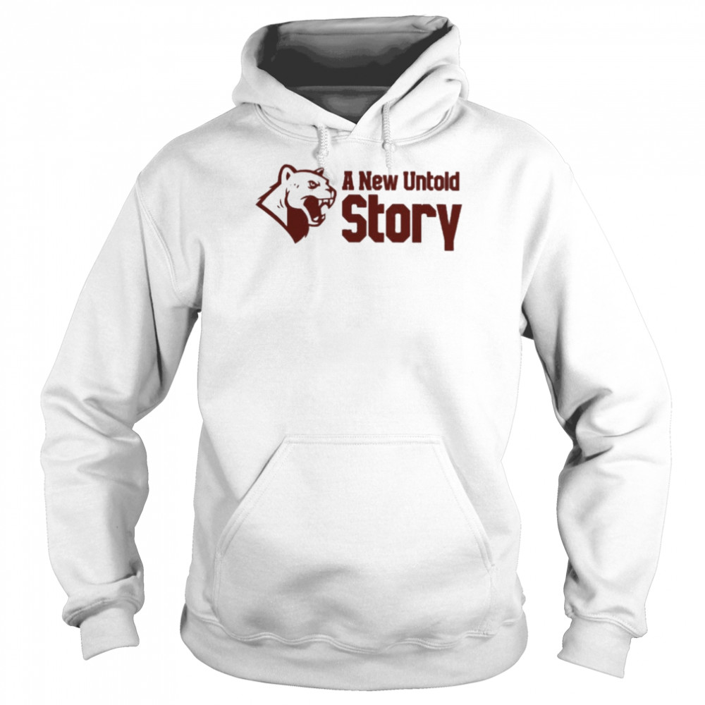 A New Untold Story Unisex Hoodie