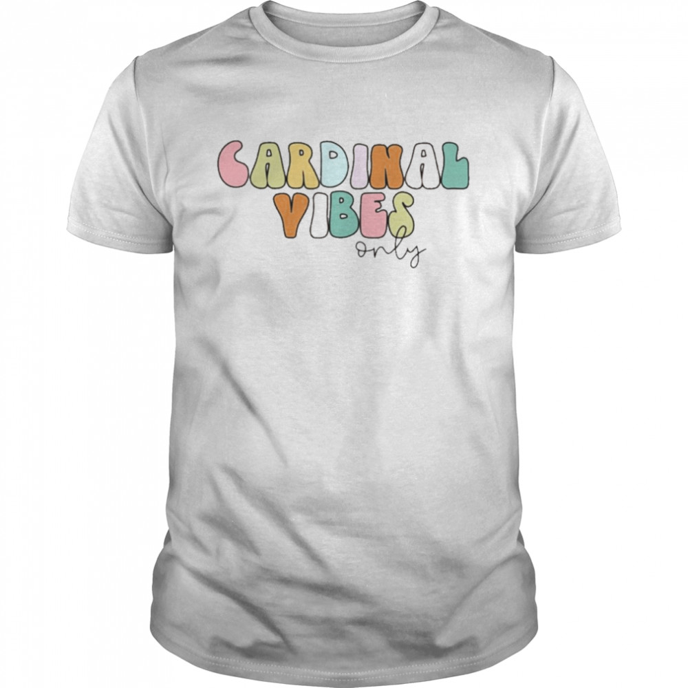 Cardinal Vibes Only Classic Men's T-shirt