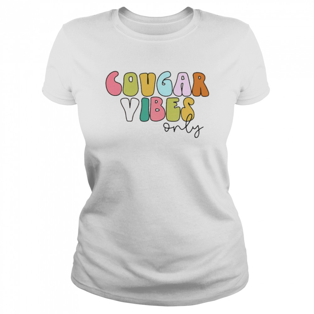 Cougar Vibes Only Classic Women's T-shirt