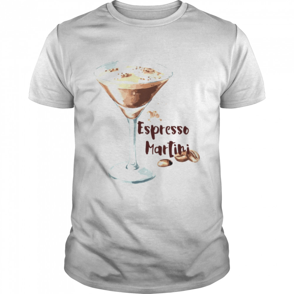 Espresso Martini For Coffee Lovers shirt Classic Men's T-shirt