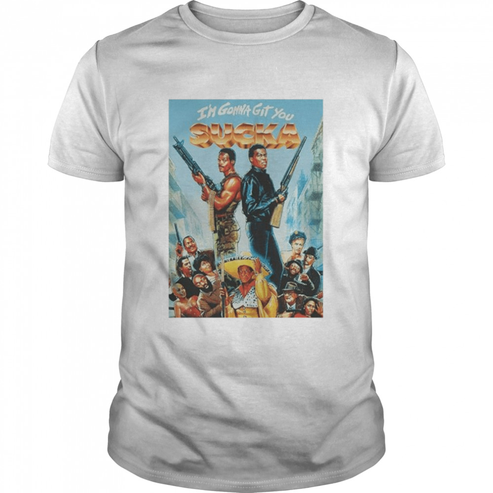 Im Gonna Get You Sucka T- Classic Men's T-shirt