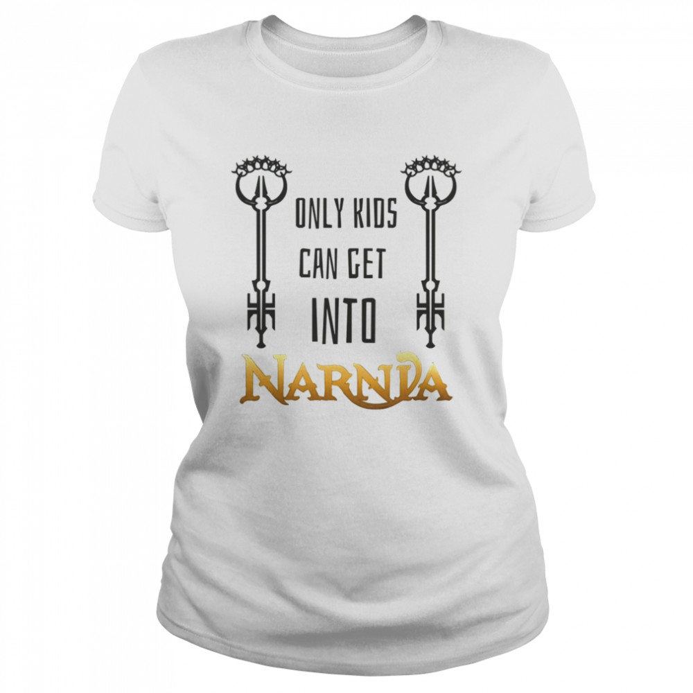 Only Kids Can Get Into Narania Locke Key Anywhere Key Quote shirt Classic Women's T-shirt