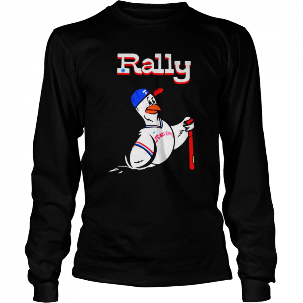 Bird Rally Texas Rangers shirt Long Sleeved T-shirt