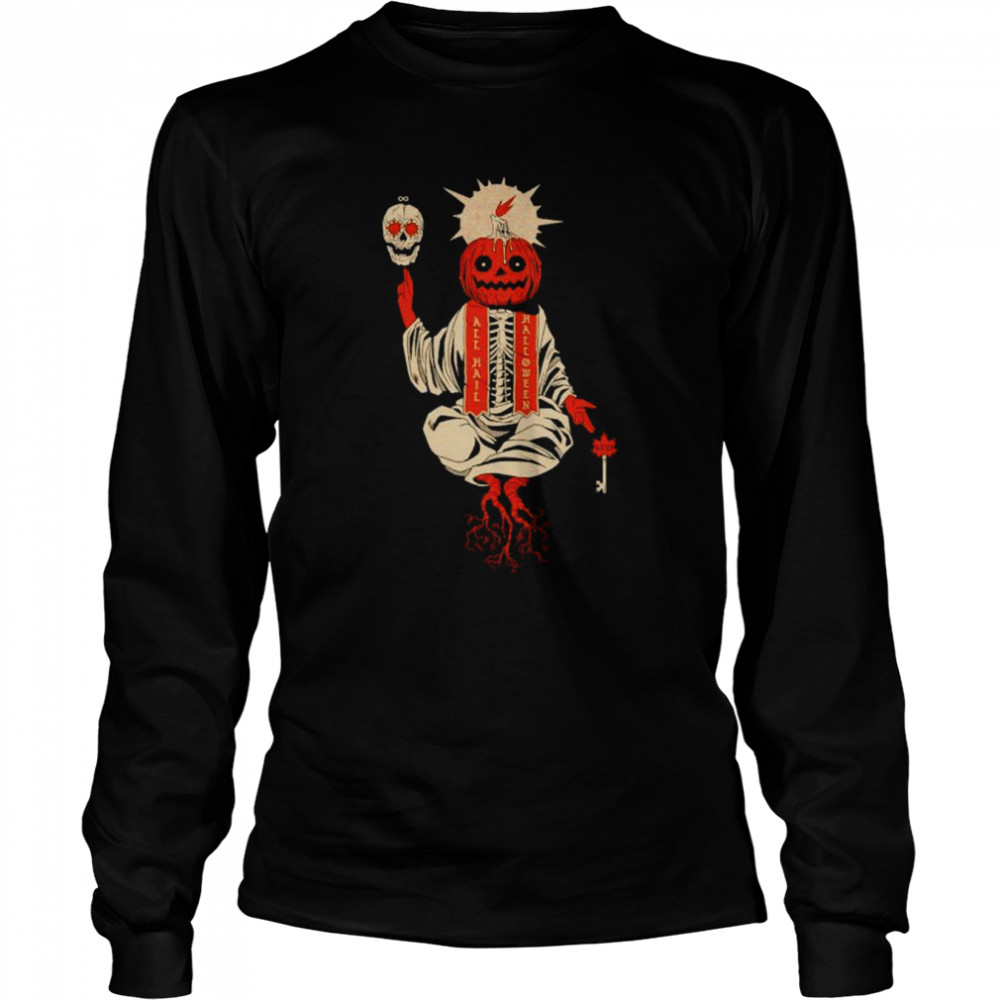 All hail Halloween shirt Long Sleeved T-shirt