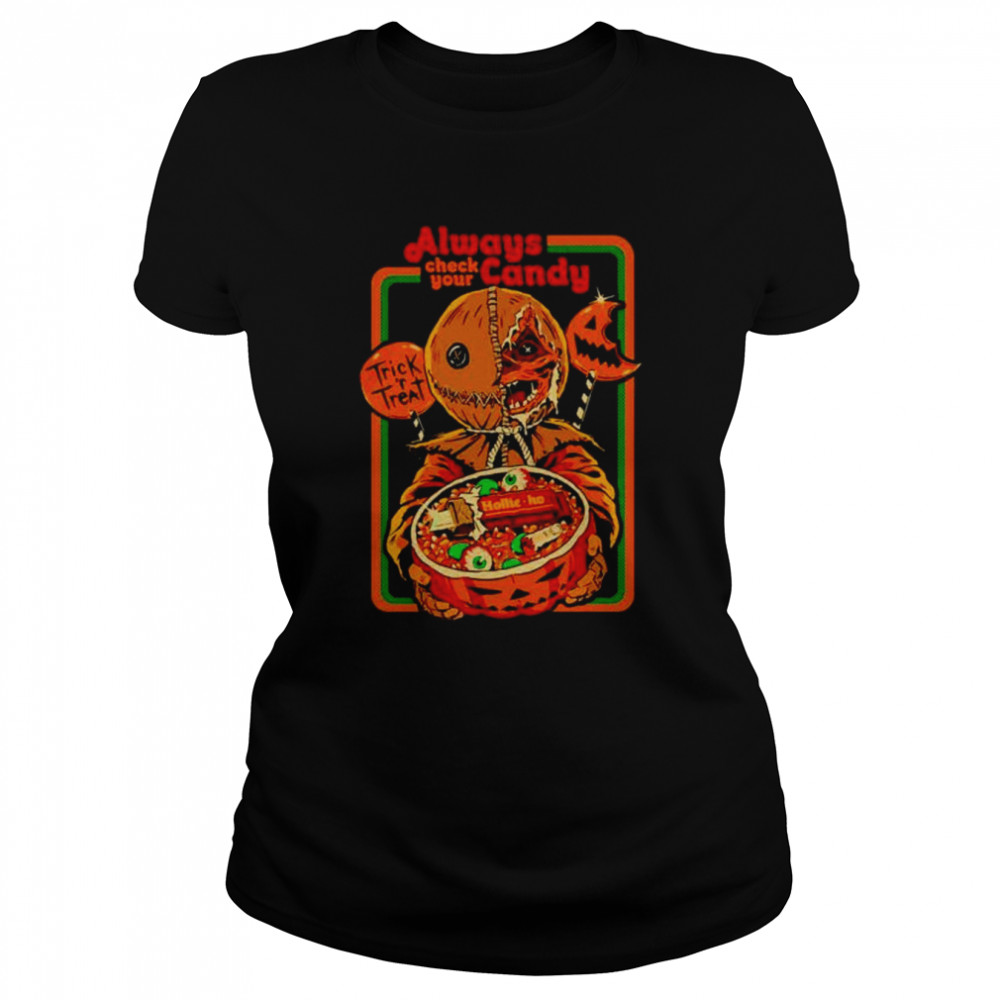Always check your candy trick or treat shirt Classic Women's T-shirt