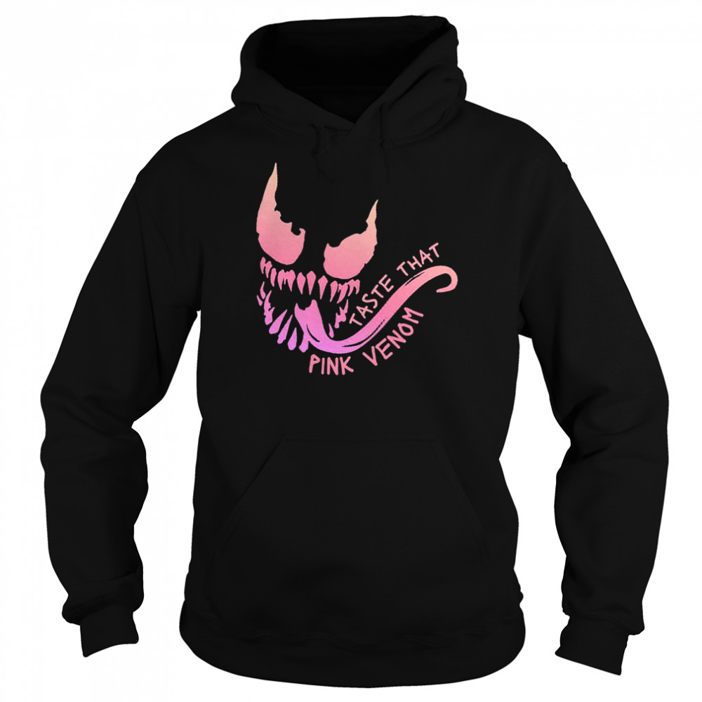 Taste That Pink Venom Blackpink Version shirt Unisex Hoodie