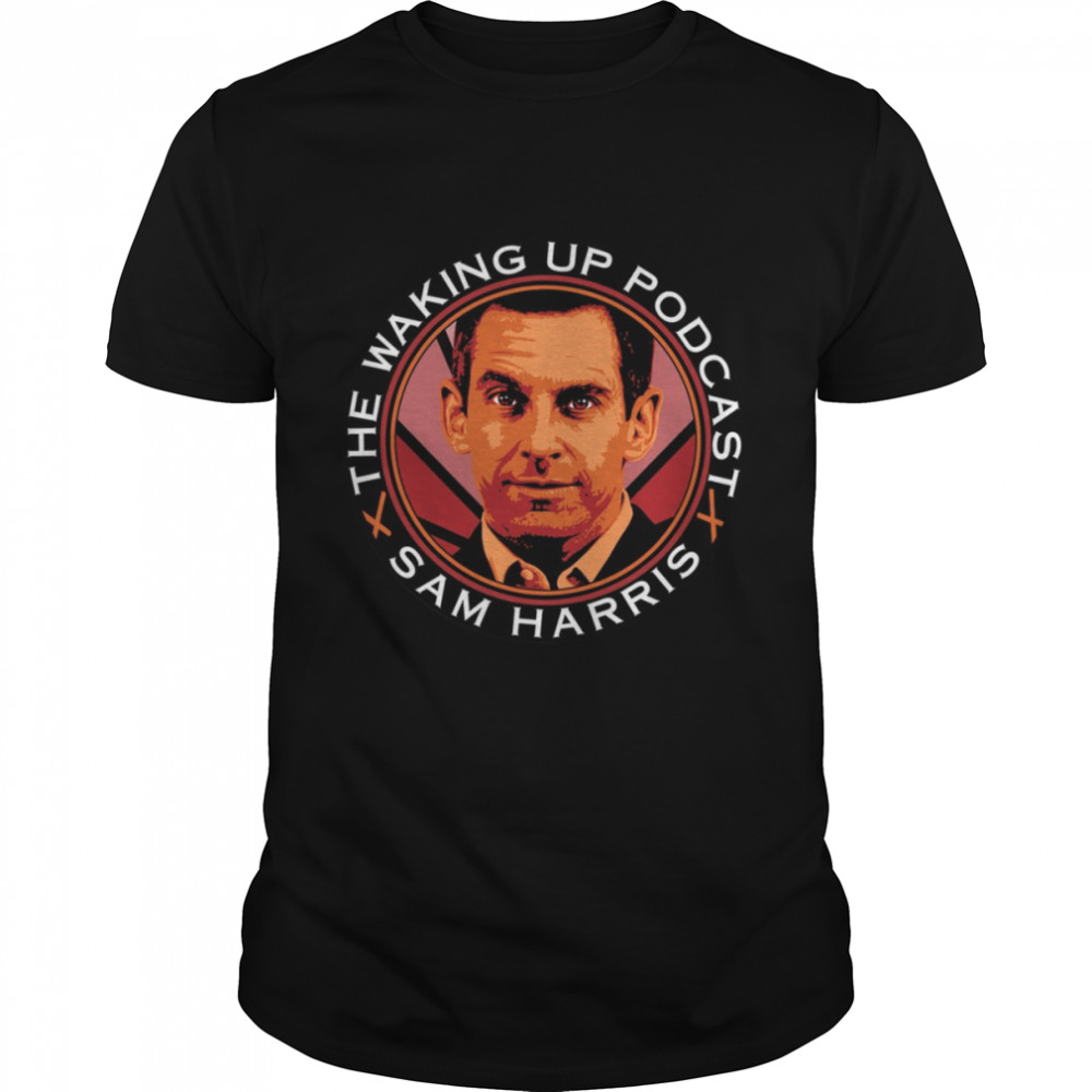 Waking Up Podcast Sam Harris Jre shirt Classic Men's T-shirt