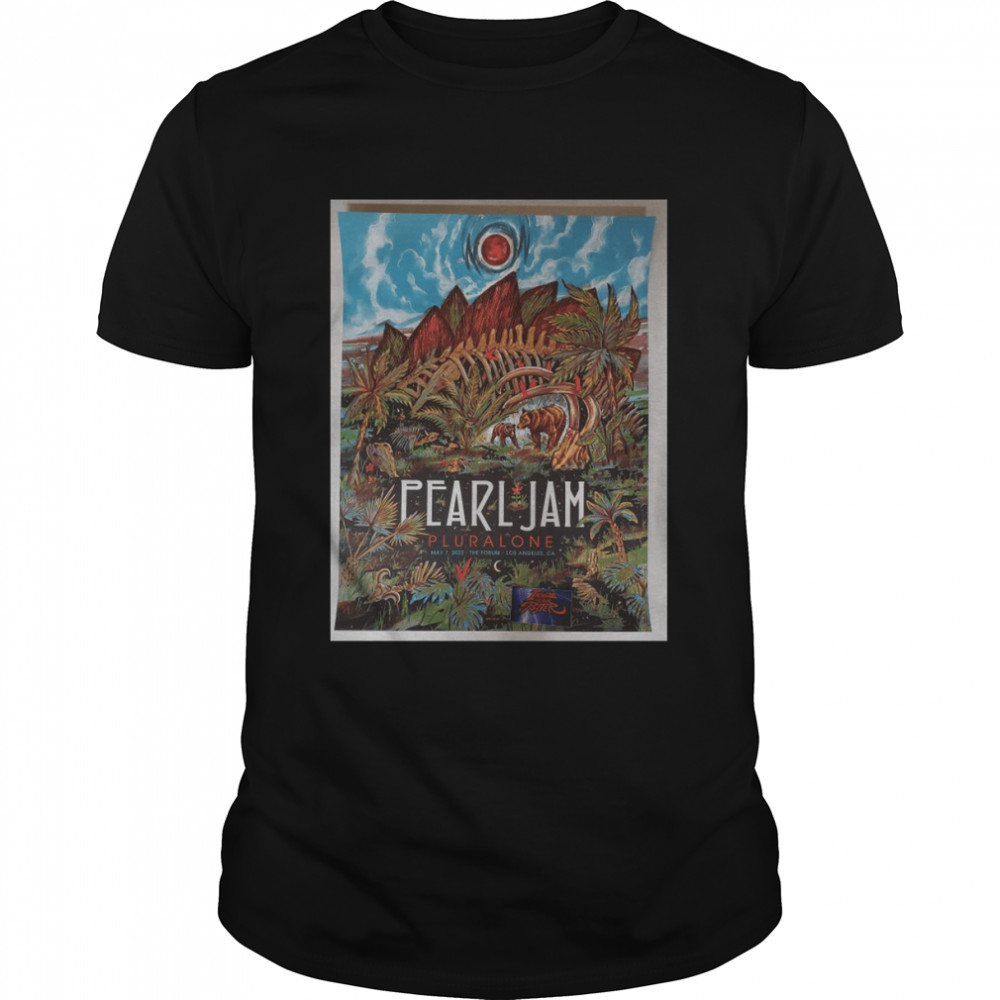 Zeb Love Pearl Jam Los Angeles Poster Artist Edition 2022 shirt Classic Men's T-shirt