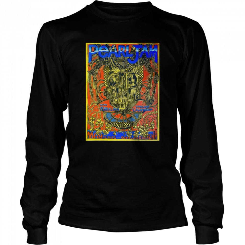 Zio Ziegler Shredders Digest Pearl Jam Oakland Poster Artist Edition 2022 shirt Long Sleeved T-shirt