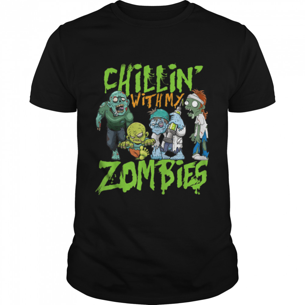 Chillin With My Zombies Halloween Boys Kids Funny T-Shirt B0BB3CYKSN