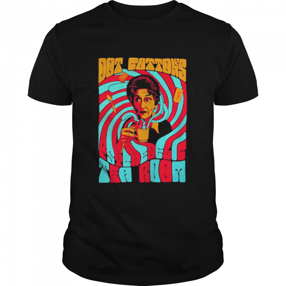 Dot Cotton's Psychedelic Tea Room T-shirt