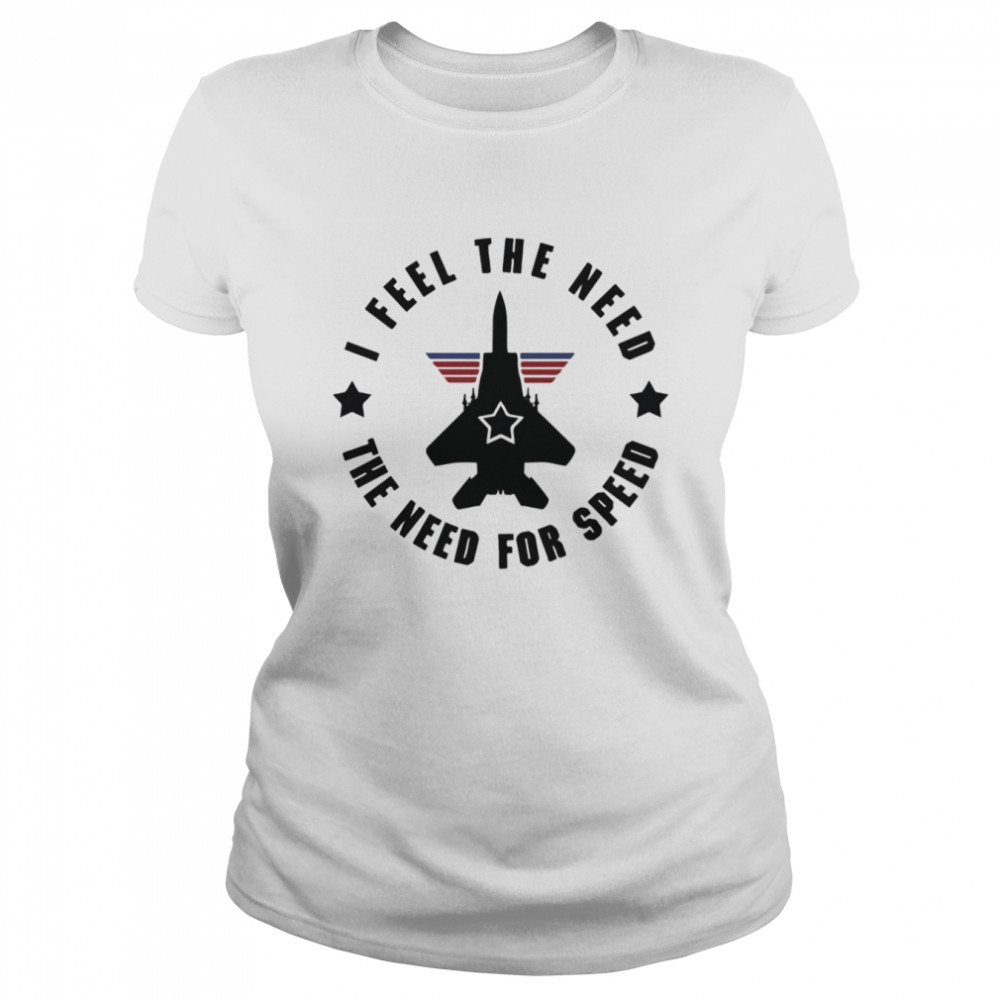 Top Gun I feel the need the need for speed shirt, hoodie, sweater