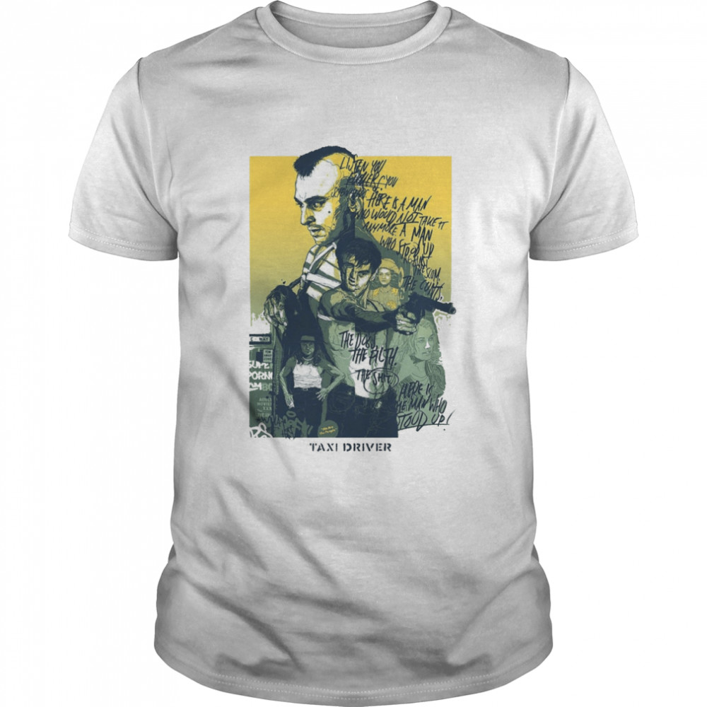 Taxi Driver Famous Movie 90s shirt - T Shirt Classic