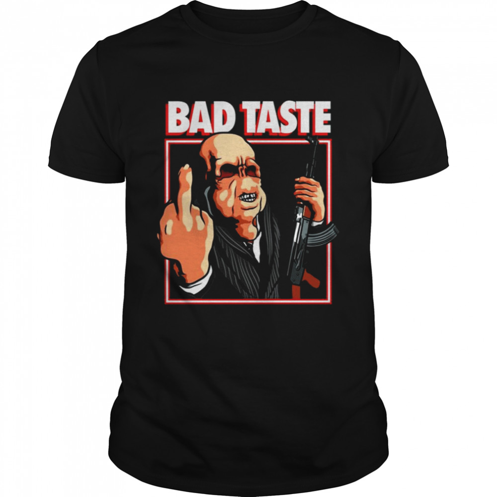 Bad Taste Halloween shirt