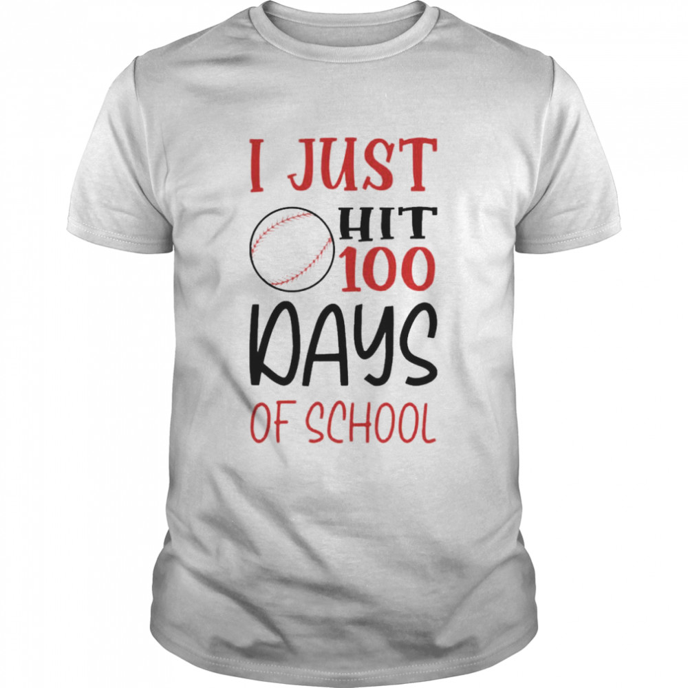 I Just Hit 100 Days Of School s Classic Men's T-shirt