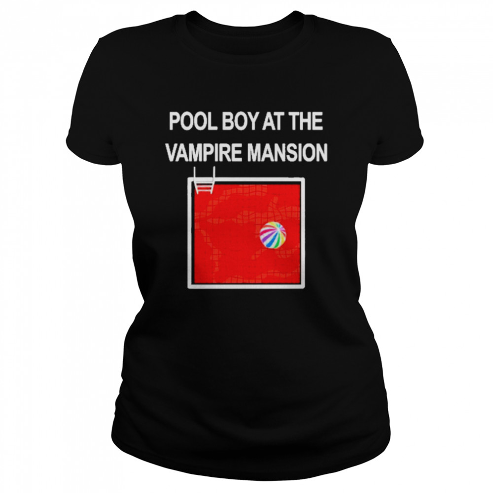 D0cshartens Pool Boy At The Vampire Mansion Classic Women's T-shirt