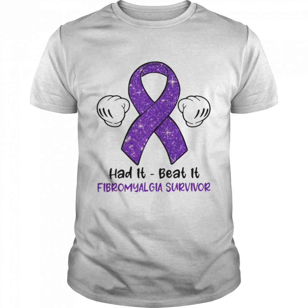 Had It Beat It Fibromyalgia Survivor Classic Men's T-shirt