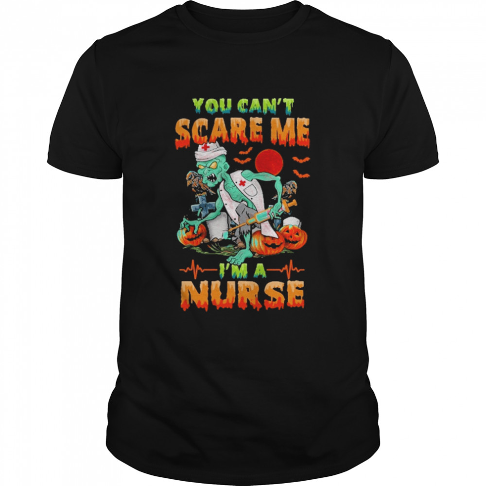 You Can’t Scare Me I’m A Nurse Halloween Classic Men's T-shirt