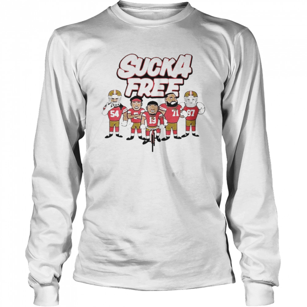 Sucka Free Team San Francisco 49ers Shirt - Teespix - Store Fashion LLC