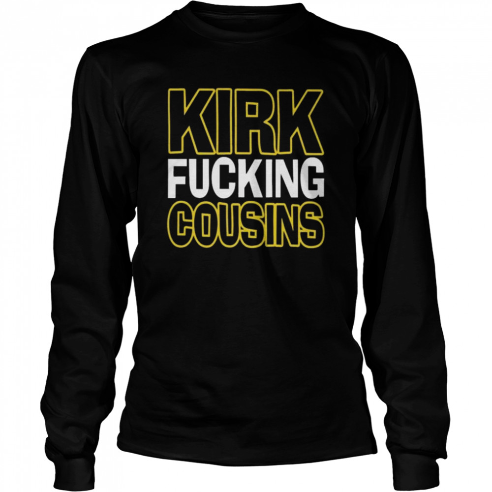 Kirk Fucking Cousins Minnesota Vikings Shirt - Peanutstee