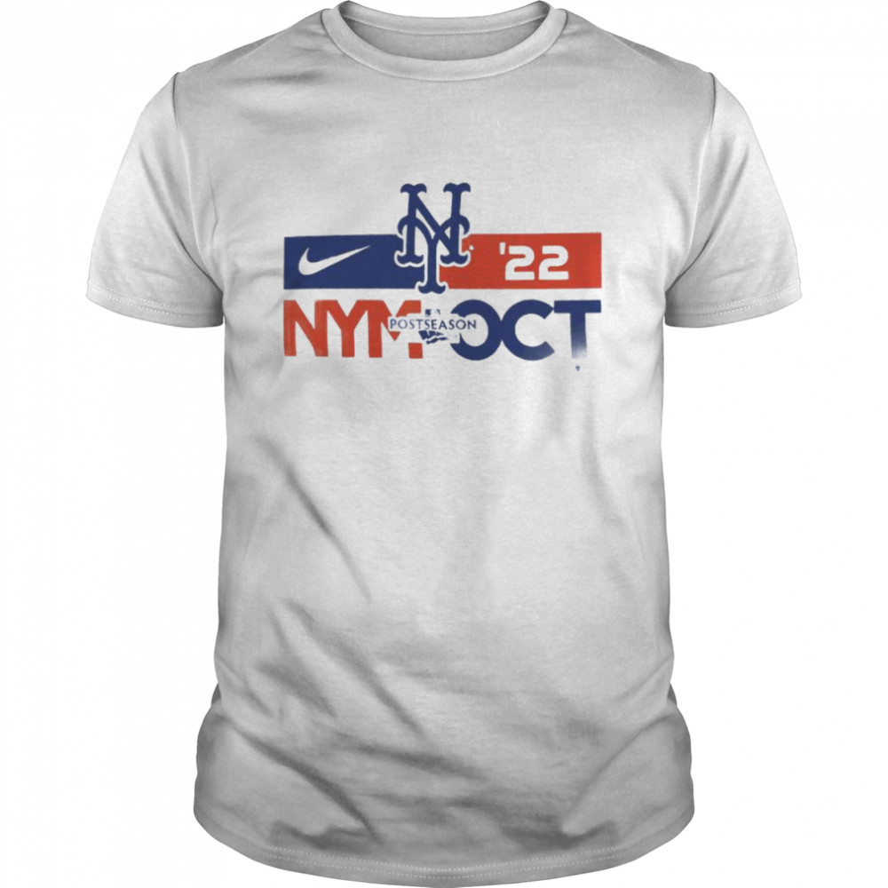 New York Mets Nike 2022 Postseason NYM OCT shirt, hoodie, sweater