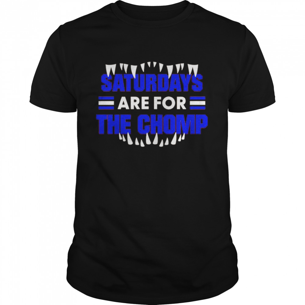 florida Gators Saturdays are for the chomp shirt
