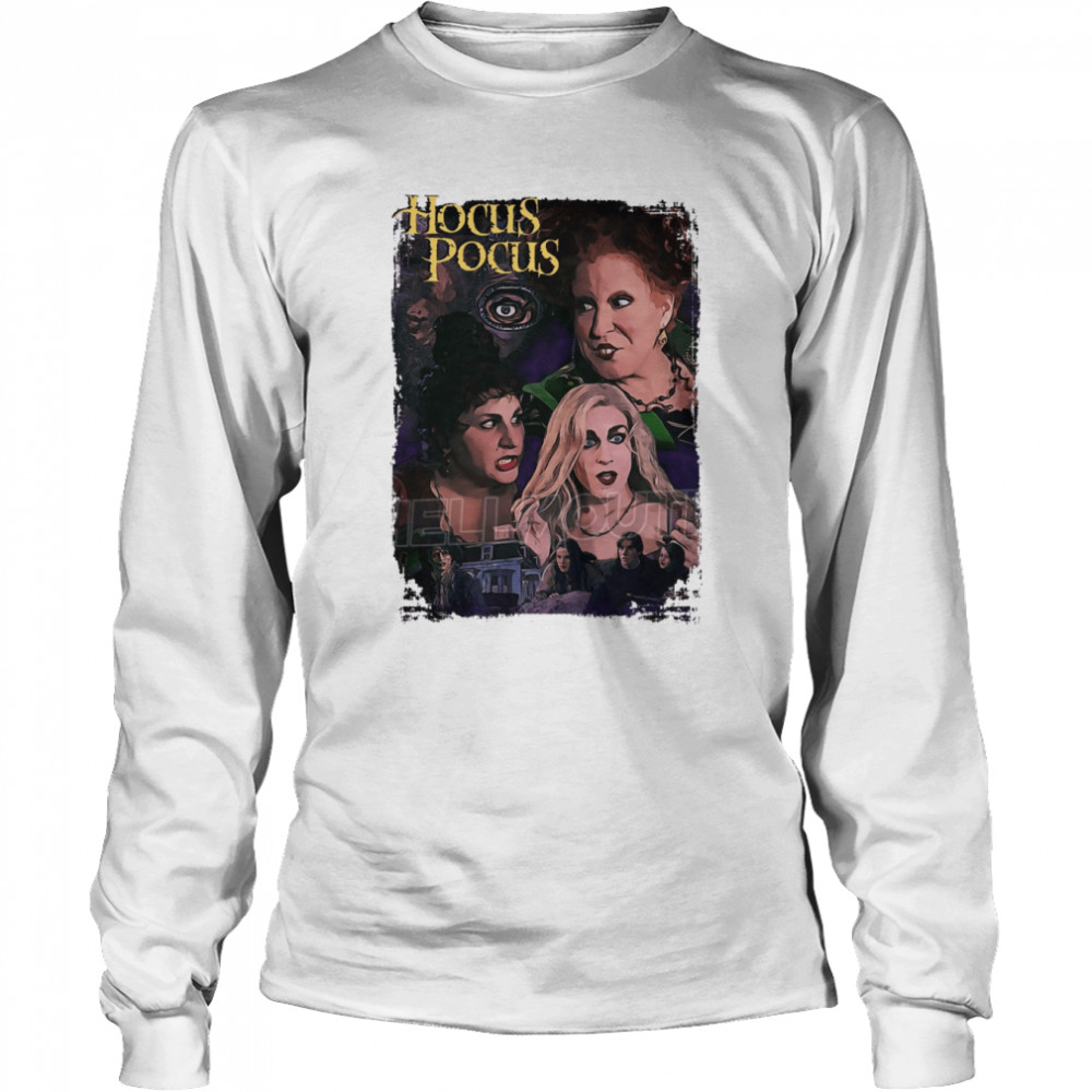 Hocus Pocus Winifred Sanderson Sisters Available Bette Midler Sarah Jessica Parker Halloween shirt Long Sleeved T-shirt