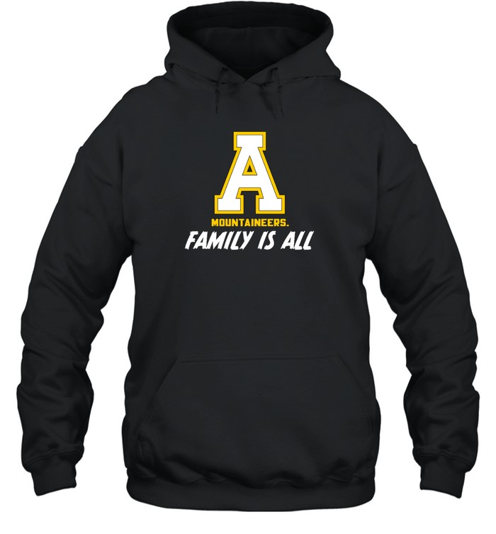 PP State Mountaineers Family Is All 2022 T  Unisex Hoodie