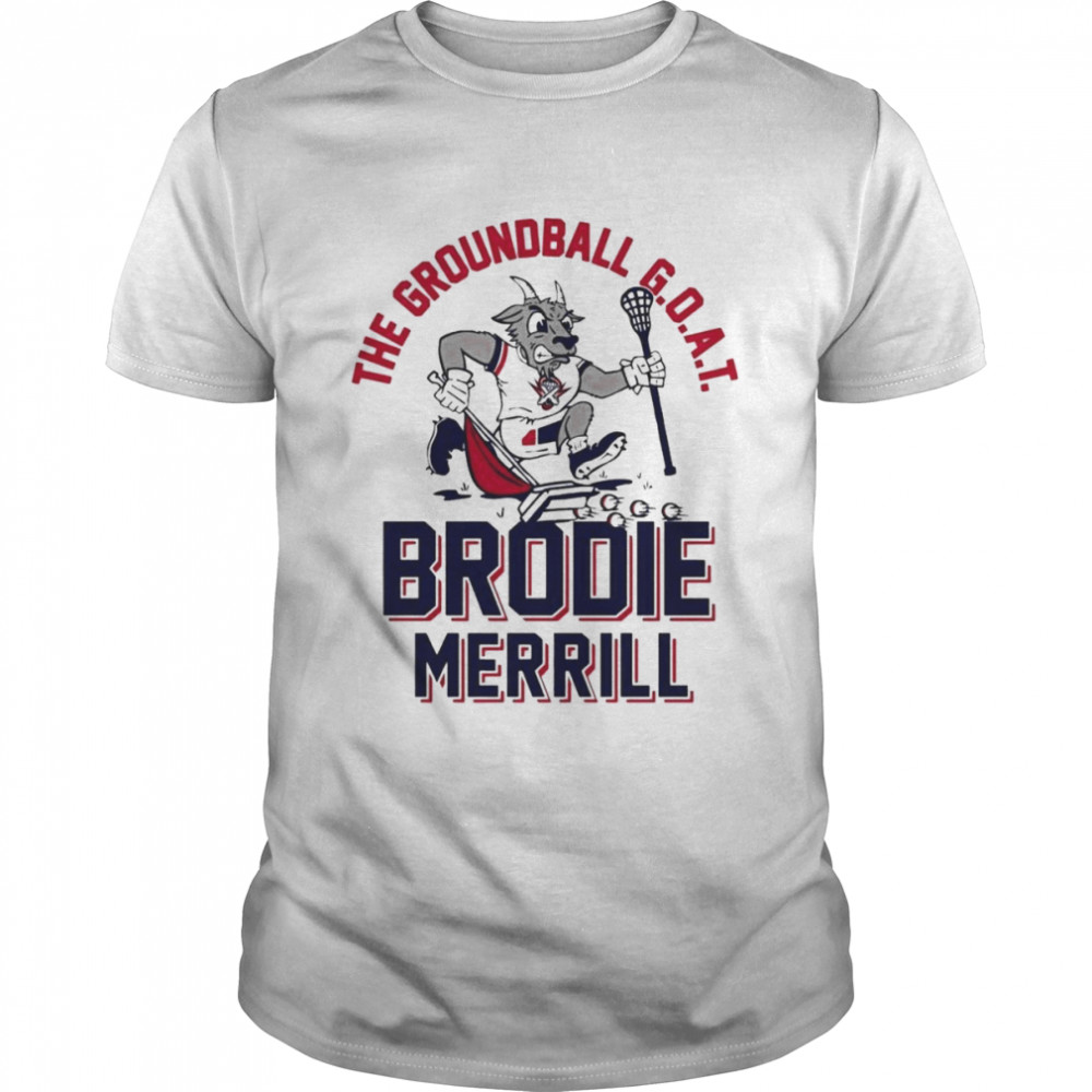 The Ground Ball Goat Brodie Merrill shirt T Shirt Classic