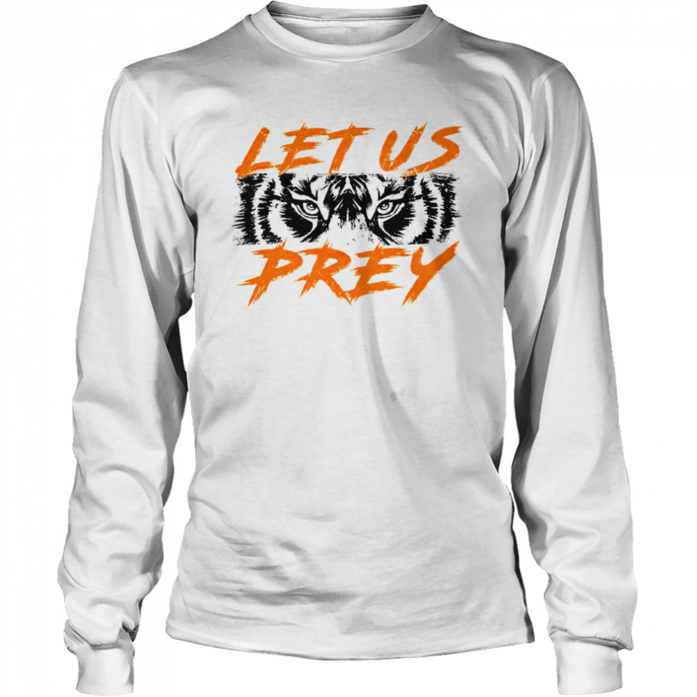 Cincinnati Bengals let us prey shirt, hoodie, sweater and v-neck t-shirt