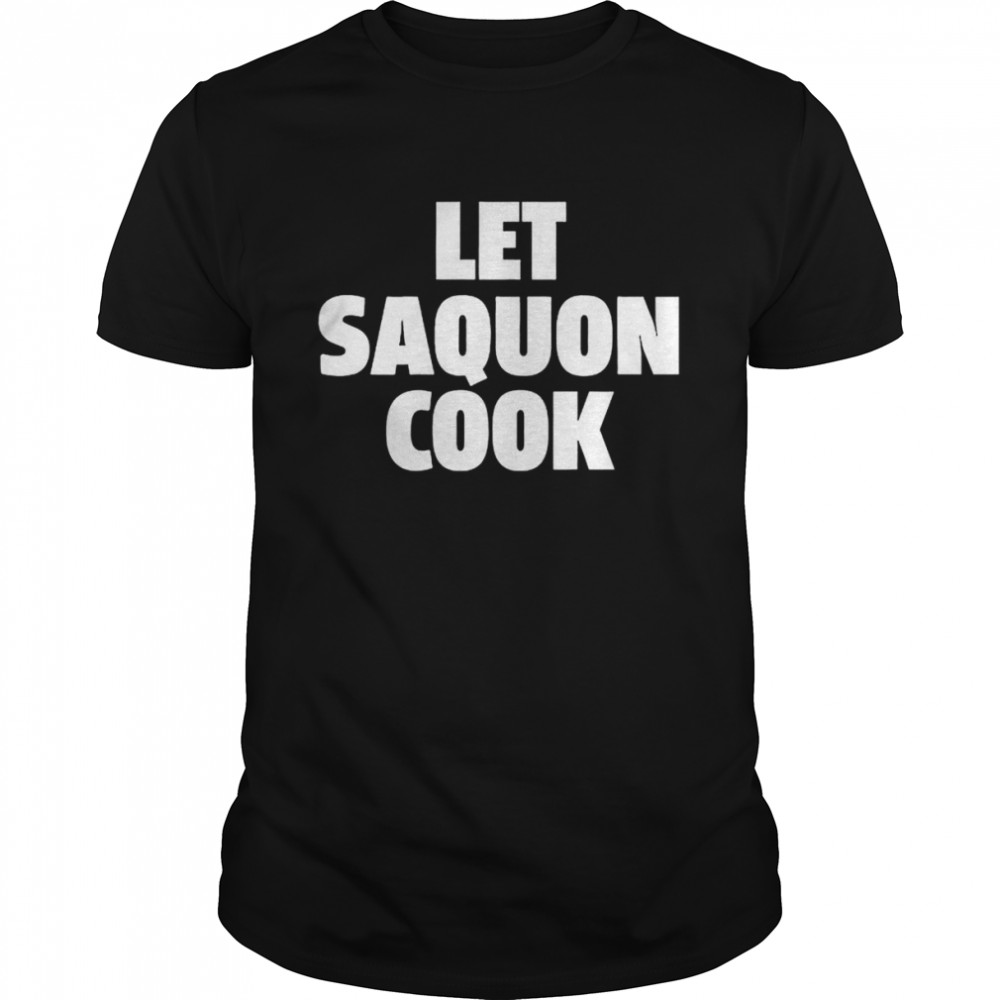 Let Saquon Cook Saquon Barkley shirt