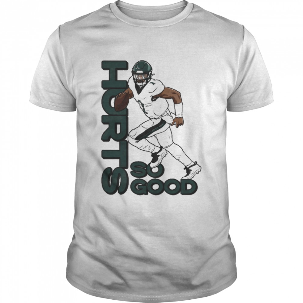 HOT Jalen Hurts hurts so good Philadelphia Eagles t-shirt - Aquafinashirt