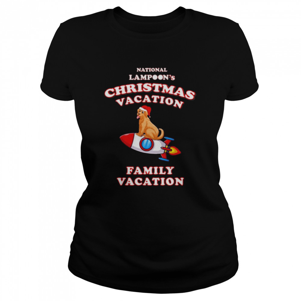 dog and rocket national lampoon’s christmas vacation shirt Classic Women's T-shirt