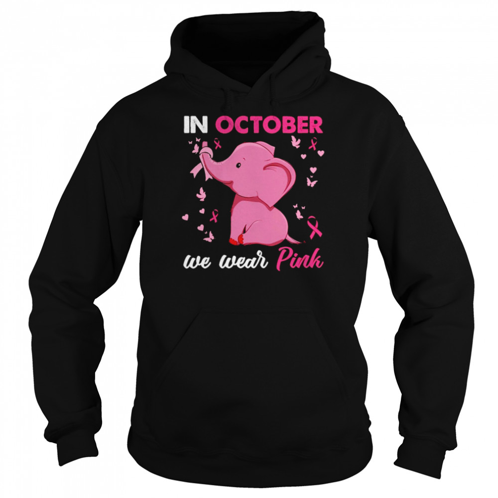 Elephant Breast cancer in October we wear pink shirt Unisex Hoodie