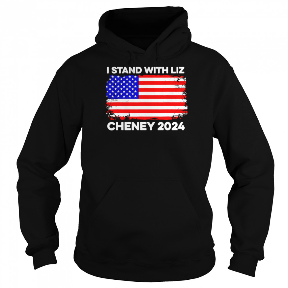 I stand with Liz Cheney 2024 America flag shirt Unisex Hoodie