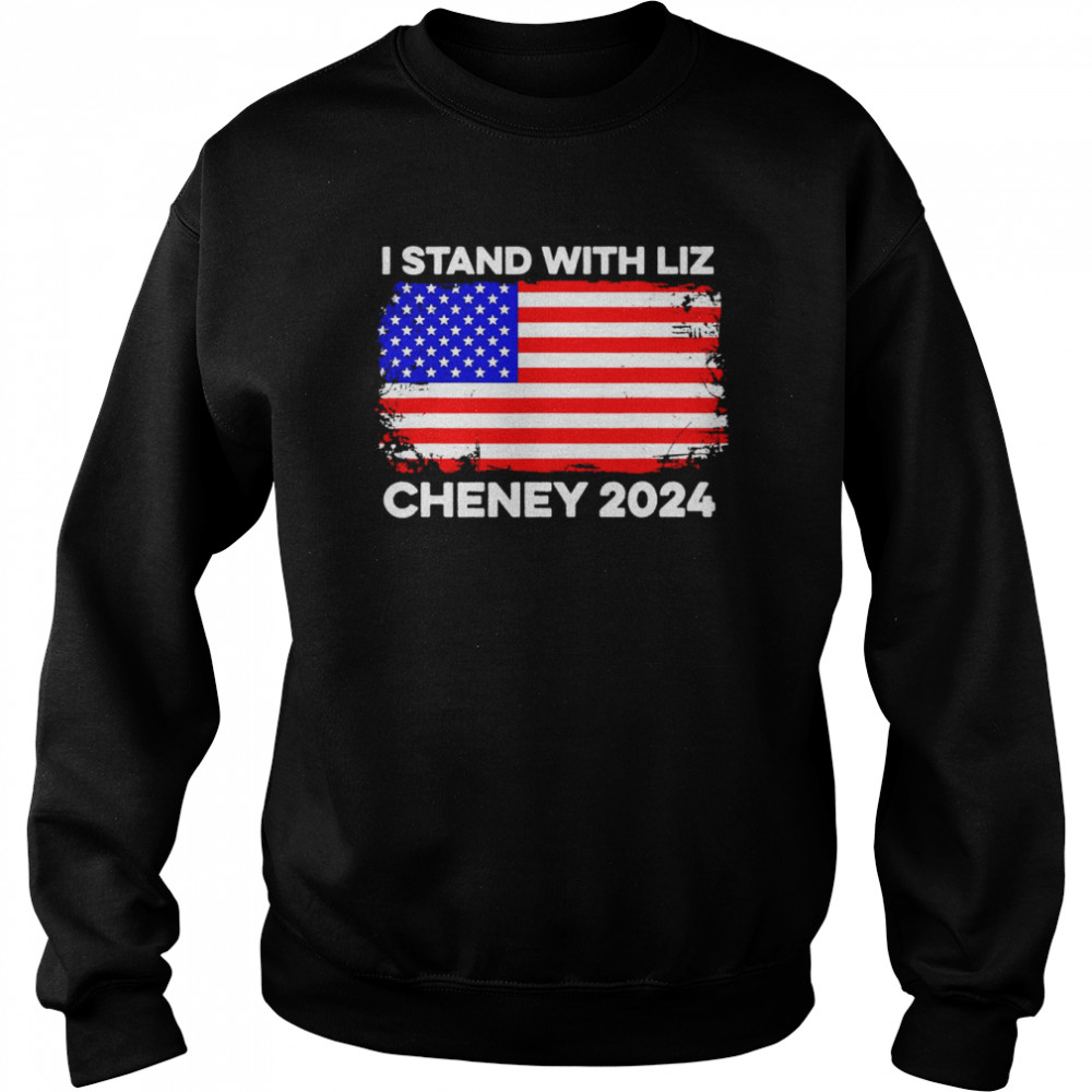 I stand with Liz Cheney 2024 America flag shirt Unisex Sweatshirt