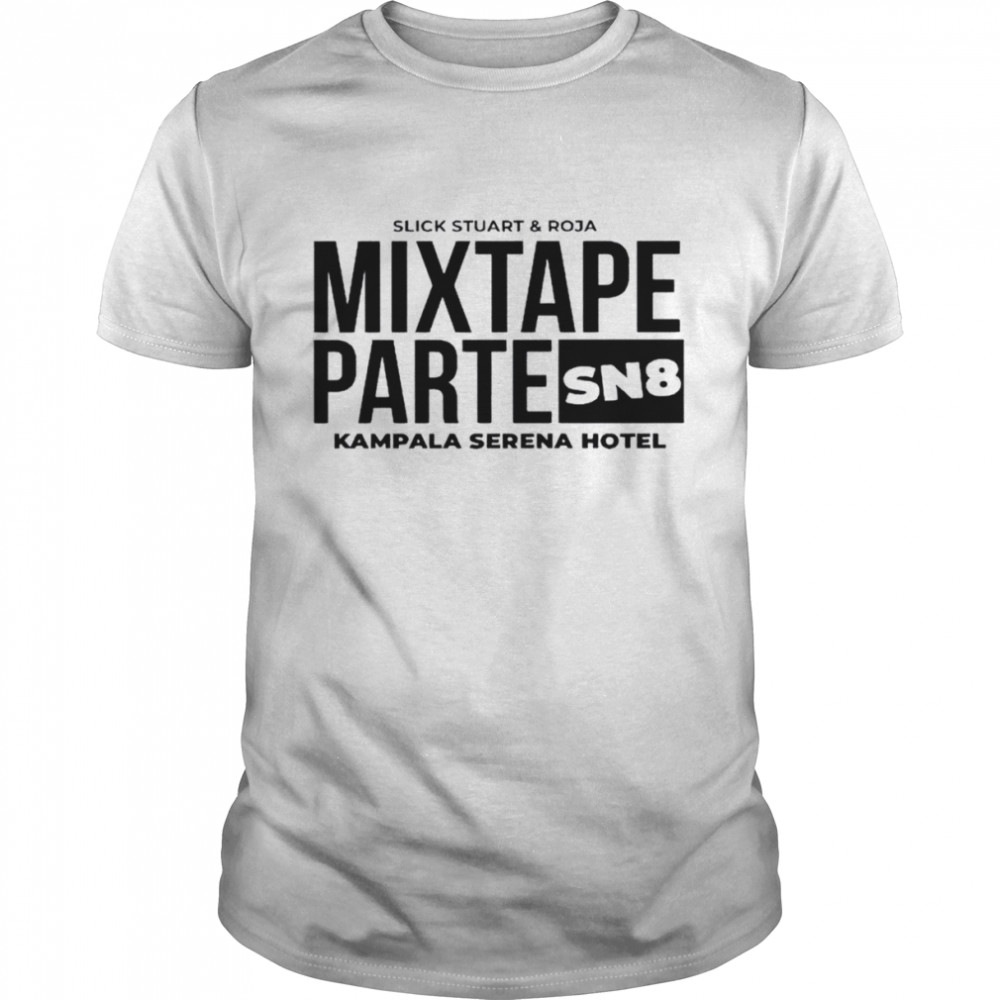 Mixtape parte sn8 kampala srena hotel shirt Classic Men's T-shirt