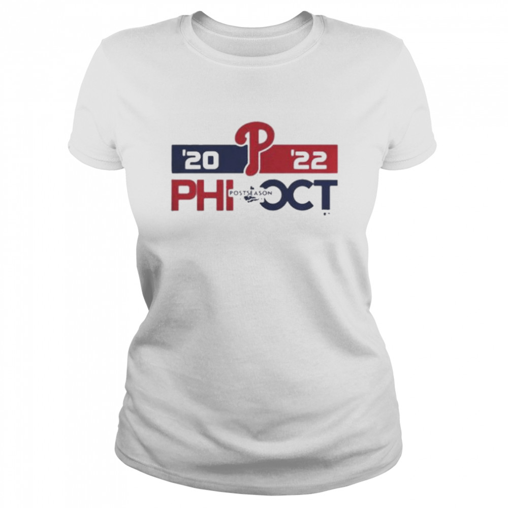 Mlb playoff philadelphia phillies postseason october 2022 shirt Classic Women's T-shirt