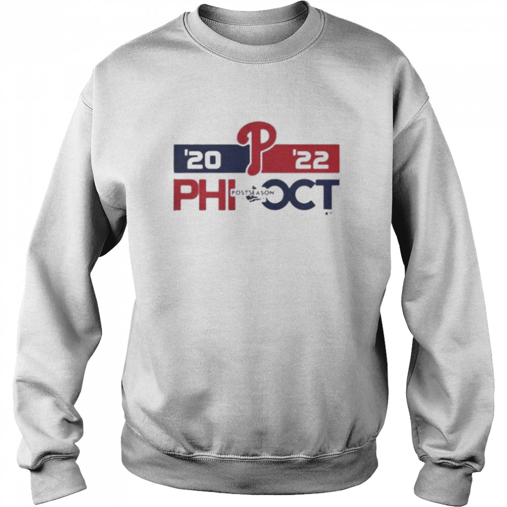 Mlb playoff philadelphia phillies postseason october 2022 shirt Unisex Sweatshirt