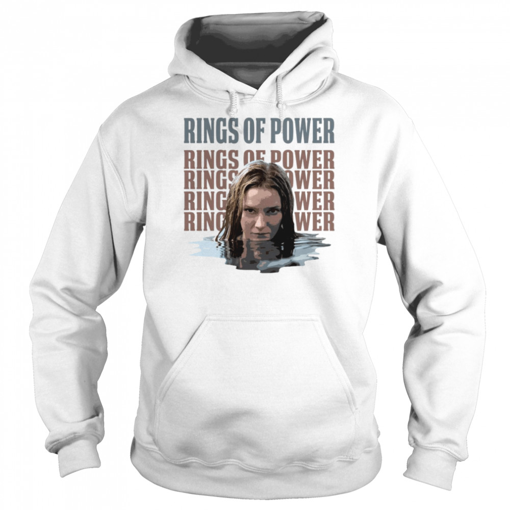 Morfydd Clark Galadriel Rings Of Power In The Water shirt Unisex Hoodie