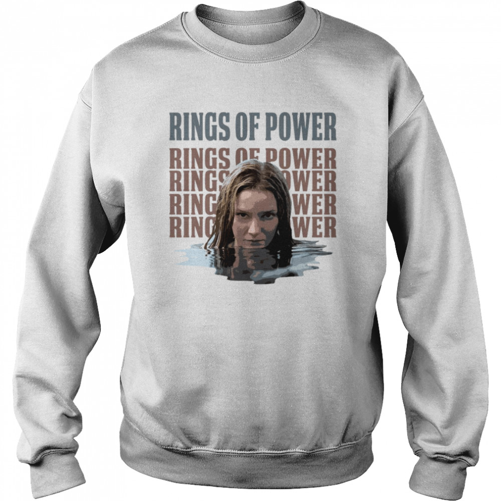 Morfydd Clark Galadriel Rings Of Power In The Water shirt Unisex Sweatshirt