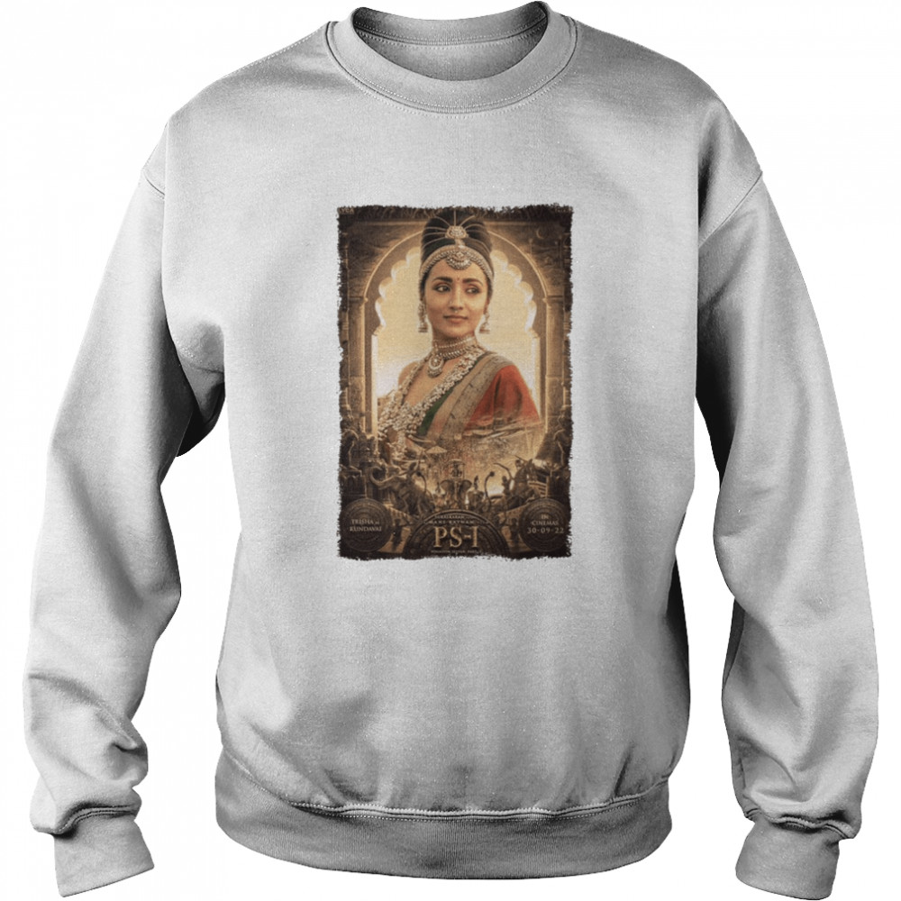 Nandini Ponniyin Selvan shirt Unisex Sweatshirt