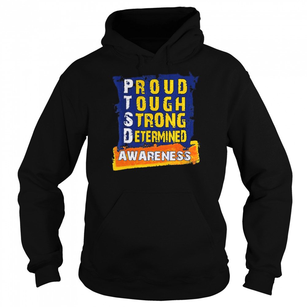 proud tough strong determined awareness shirt Unisex Hoodie