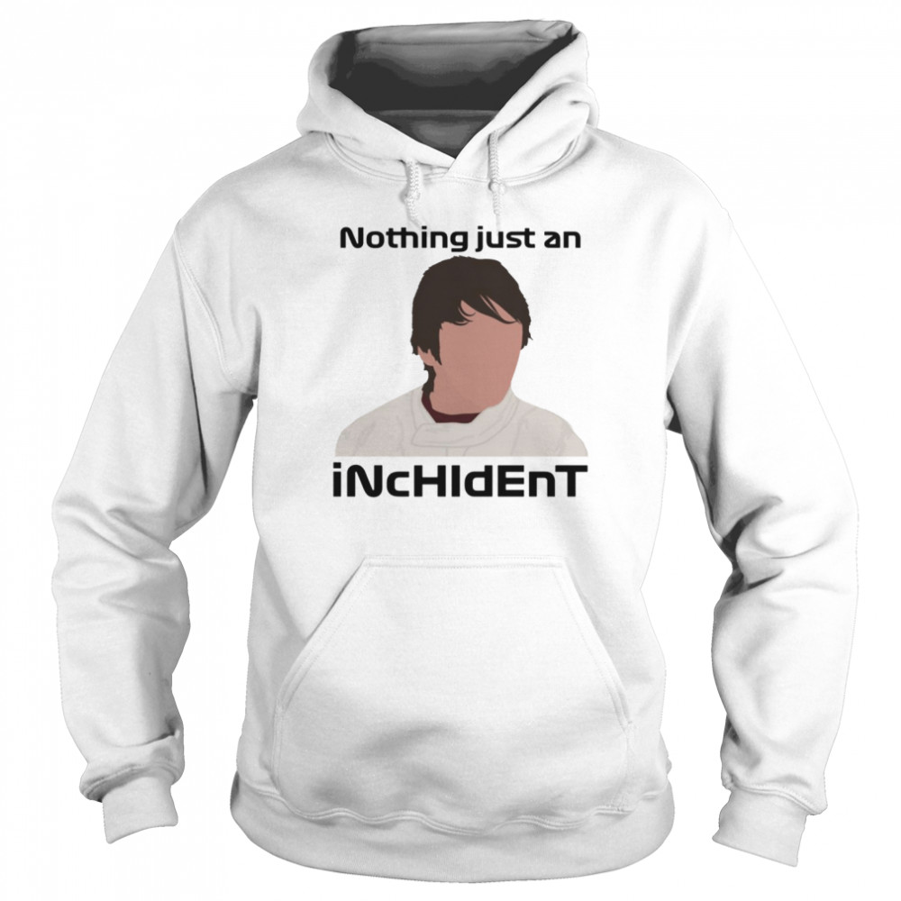 Young Charles Leclerc Nothing Just An Incident shirt Unisex Hoodie